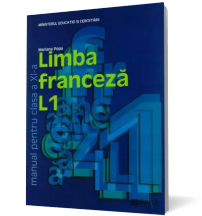 Limba franceză L1. Manual pentru clasa a XI-a
