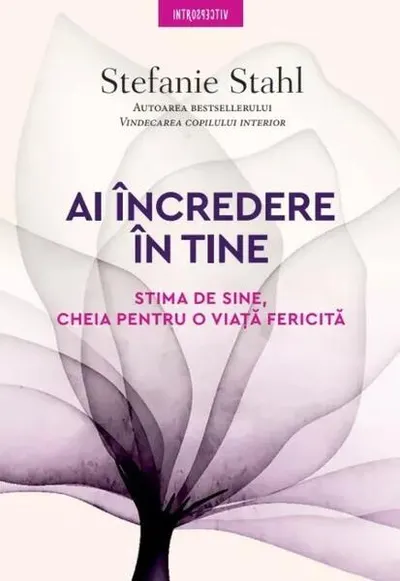 Ai încredere in tine - Paperback brosat - Stefanie Stahl