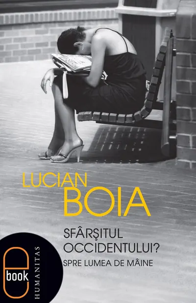 Sfârşitul Occidentului? Spre lumea de mâine (ebook)