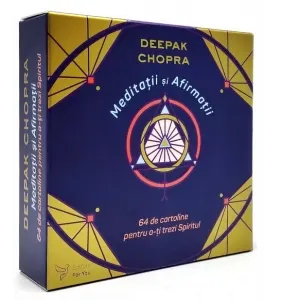 Meditatii si Afirmatii. 64 de cartoline pentru a-ti trezi spiritul