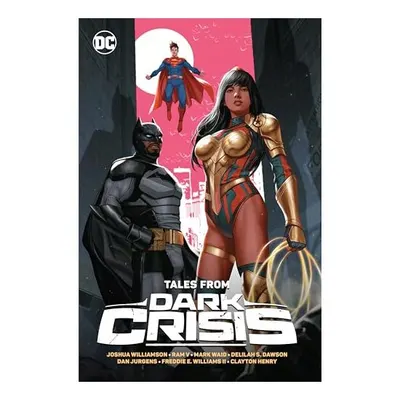 Tales from Dark Crisis
