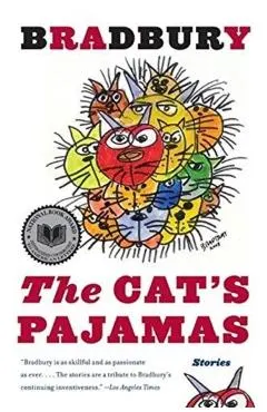 The Cat's Pajamas: Stories