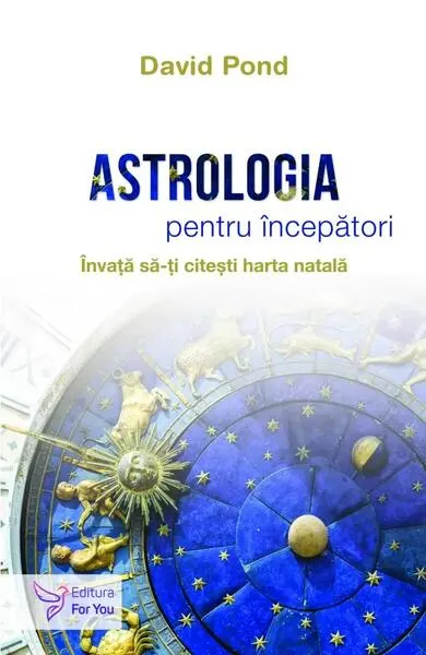 Astrologia pentru începători - Paperback brosat