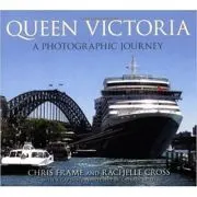 Queen Victoria. A Photographic Journey
