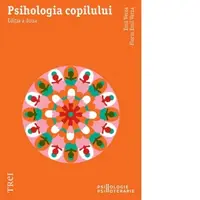 Psihologia copilului. Editia a doua