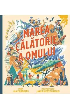 Marea calatorie a omului