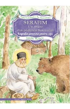 Serafim, un sfant din padurea sarovului