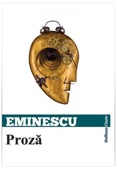 Proză - Paperback brosat - Mihai Eminescu