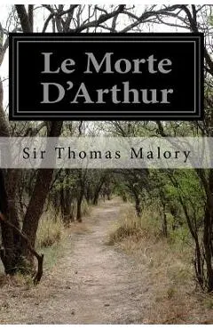 Le Morte D'Arthur