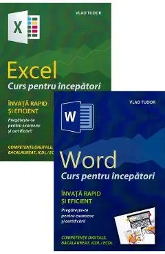 Pachet Excel. Curs pentru incepatori + Word. Curs pentru incepatori