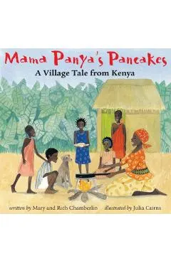 Mama Panya's Pancakes: A Village Tale from Kenya