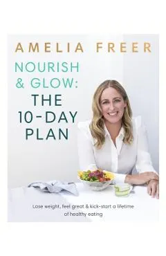 Nourish & Glow: The 10-Day Plan