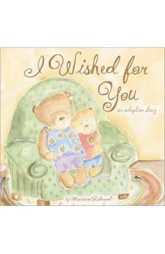 I Wished for You