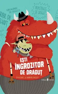Ești îngrozitor de drăguț - Hardcover - Eva Dax