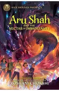 Aru Shah and the Nectar of Immortality
