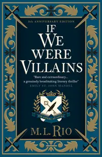 If We Were Villains (Illustrated Edition)