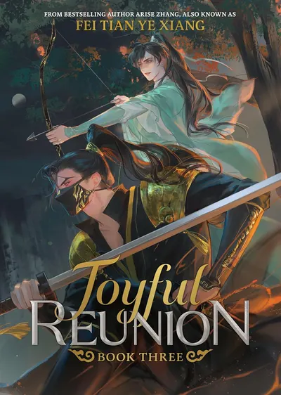 Joyful Reunion, Vol. 3 (Novel)