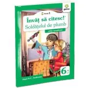 Invat sa citesc. Nivelul 1. Soldatelul de plumb
