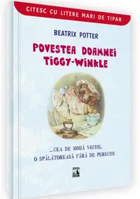 Povestea doamnei Tiggy-Winkle... - Paperback brosat