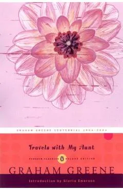 Travels with My Aunt: (penguin Classics Deluxe Edition)