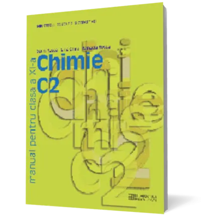 Chimie C2. Manual pentru clasa a XI-a