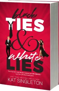 Black Ties & White Lies