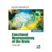 Functional neuroanatomy of the brain. Volume 3