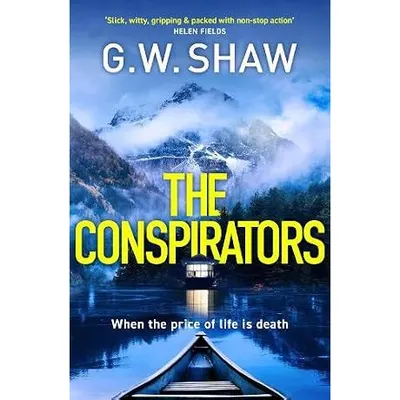 The Conspirators G.W. Shaw
