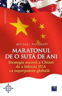 Maratonul de o sută de ani - Paperback brosat - Michael Pillsbury