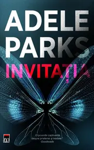 Invitația - Paperback - Adele Parks