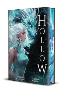 Hollow (Book 1 in the Hollow Series)