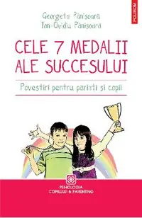 eBook Cele sapte medalii ale succesului. Povestiri pentru parinti si copii