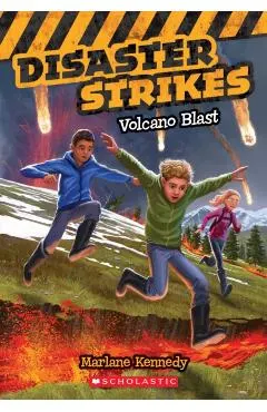 Volcano Blast (Disaster Strikes #4), Volume 4