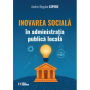 Inovarea sociala in administratia publica locala