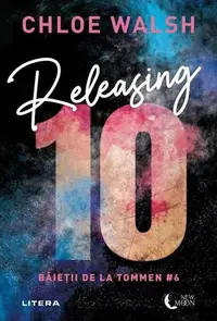 Releasing 10. Băieții de la Tommen (Vol. 6) - Paperback brosat - Chloe Walsh