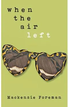 when the air left