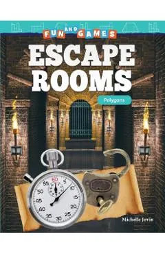 Fun and Games: Escape Rooms: Polygons: Escape Rooms: Polygons