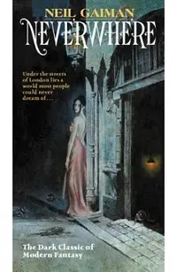 Neverwhere: Author's Preferred Text