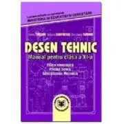 Desen tehnic, manual pentru clasa a 11-a