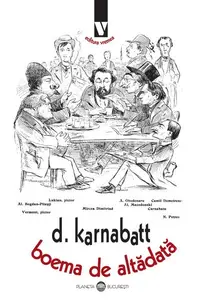 Boema de altădată - Paperback - Karnabatt Dumitru