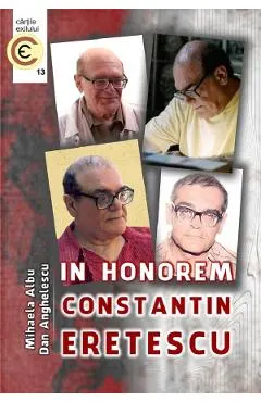 In honorem Constantin Eretescu