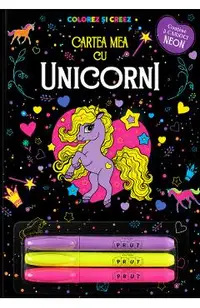 Cartea mea cu unicornii. Colorez si creez