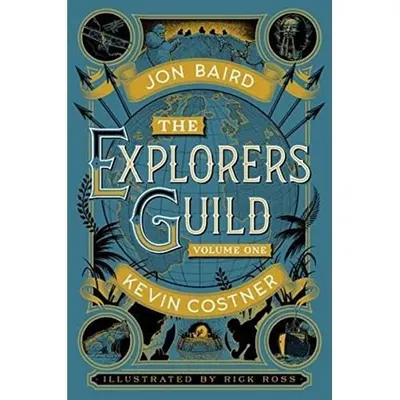The Explorers' Guild: Volume One: A Passage to Shambhala (Explorers Guild 1)