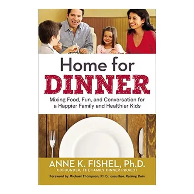 Home for dinner