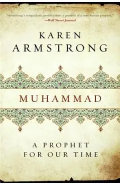 Muhammad: A Prophet for Our Time