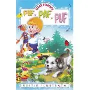 Pif Paf Puf (editie ilustrata)