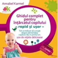 Ghidul complet pentru intarcatul copilului