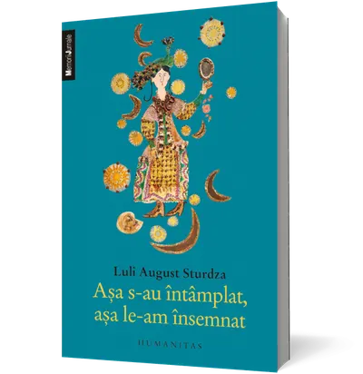 Aşa s-au întâmplat, aşa le-am însemnat…