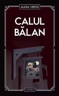 Calul bălan (Vol. 25) - Hardcover - Agatha Christie