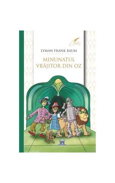Minunatul vrăjitor din OZ - Paperback - Lyman Frank Baum